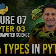 Class 10 Computer Science New Book 2026 Chapter 3 Data Types In Python Lecture 7