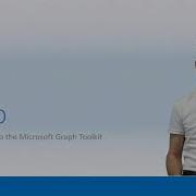 Episode 154 Introducing The Microsoft Graph Toolkit