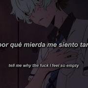 CHASE ATLANTIC EMPTY Sub Español LYRICS