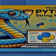 Master Python String Methods Ultimate Guide For Programmers By Dev Safia