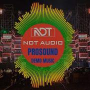 ProSound Demo Music NDT Audio 2026
