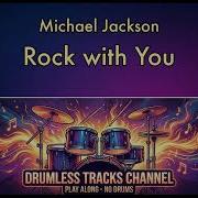 Michael Jackson Rock With You Drumless