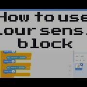How To Use Colour Sensing Block Scratch 3