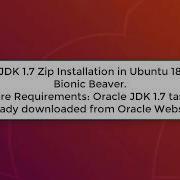 Oracle JDK 1 7 Zip Installation In Ubuntu 18 04 LTS Bionic Beaver Java SE 7 In Ubuntu 18 04