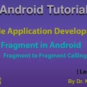 Mobile Application Development Lecture 12 Fragment To Fragments Calling With Practical Example