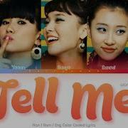 Wonder Girls 원더걸스 Tell Me Color Coded Lyrics Han Rom Eng