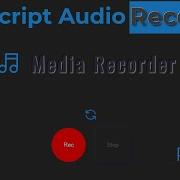 Html Css Javascript Audio Recorder Part 4