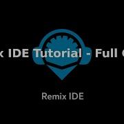 Remix IDE Tutorial Full Guide