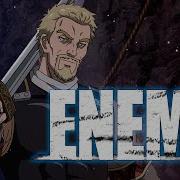 Vinland Saga AMV Enemy