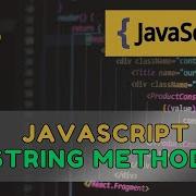 15 JavaScript String Methods Explained The Ultimate Cheat Sheet 2025