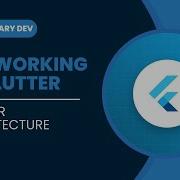 Learn How Flutter Works Internally Flutter Architecture