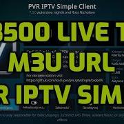 Free 2500 Live TV On Kodi 2016 PVR IPTV Simple Client M3U URL