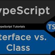 Interface Vs Class TypeScript Tutorial
