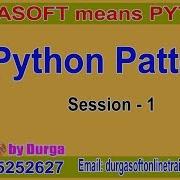 Python Tutorial Python Pattern Session 1 By Durga Sir