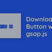 Download Button Animation With HTML CSS JavaScript Gsap Js Live Coding EL Creative Media