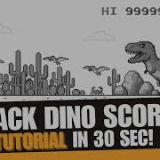 Hack Google Chrome Dino Game For Unlimited Score In 30 Seconds 2025 Guide