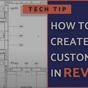 How To Create Custom Revit Tags
