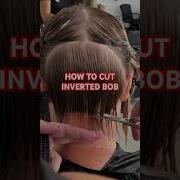 How To Cut INVERTED Bob Full Tutorial Linked Below