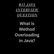 Java Interview Question 25 What Is Method Overloading In Java Logic Ladder
