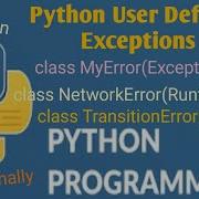 39 Python User Defined Exceptions Tutorial For Beginners Python Tutorial For Beginners Python