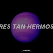 You Re So Pretty It Hurts Baby I M Yours Isabel Larosa I M Yours Sub Español