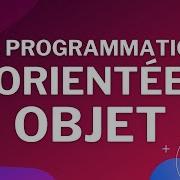 Python La Programmation Orientée Objet