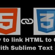 How To Link HTML To CSS With Sublime Text 3
