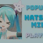POPULAR HATSUNE MIKU PLAYLIST Hatsunemiku Miku Vocaloid Hatsunemikuvocaloid Popipo Anime
