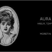 Haelix Tzafu Aura