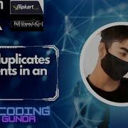 Find Duplicates In An Array Practice GeeksforGeeks Coding Coding Gunda
