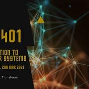 TIC2401 Introduction To Computer Systems Zoom Lesson 7 2nd Mar 2021