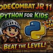 Codecombat Junior 11 Learn Python For Kids Beginner Coding Step By Step