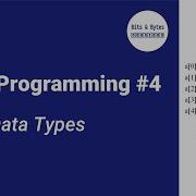 Rust Programming 4 Rust Data Types
