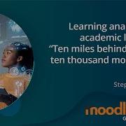 Learning Analytics For Academic Leaders MoodleMoot Global 2022