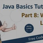 8 9 Java Basics Tutorial While Loops