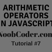 Arithmetic Operators And Order Of Operations JavaScript