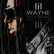 Lil Wayne Comfortable Feat Babyface Lyrics