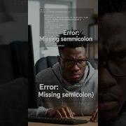When Missing Semicolon Ruins Your Life Coding Meme Shorts