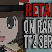 Retards Exploring Random TF2 Maps And Dead Servers