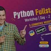 2 Days Free Python Full Stack Workshop Day 2