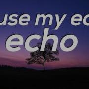 Jason Walker Echo Lyrics