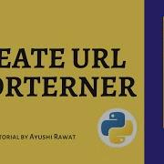 Create URL Shortner Python Project Easy Tutorial