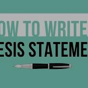 How To Write A Thesis Statement