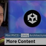 Mini MVCS For Unity Architecture More Demos