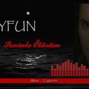 Tayfun Seninle Ölürüm