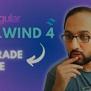 How To Upgrade Your Angular App To Tailwind CSS V4