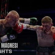 RYAN GARNER VS MICHAEL MAGNESI FULL FIGHT HIGHLIGHTS