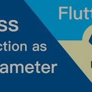 Flutter Pass Function As A Parameter And Receive Value