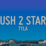 Tyla PUSH 2 START Lyrics