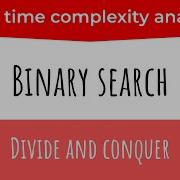 Binary Search Divide And Conquer Search Algorithm
